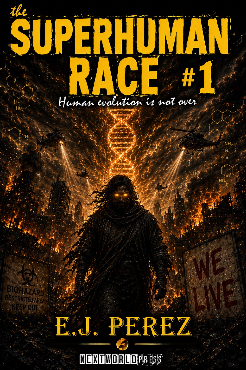 Cover of The Superhuman Race #1 by E.J. Perez